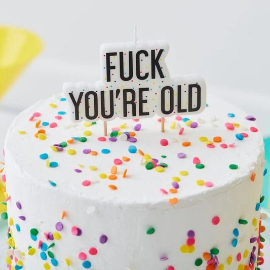Bougie Fuck you're old